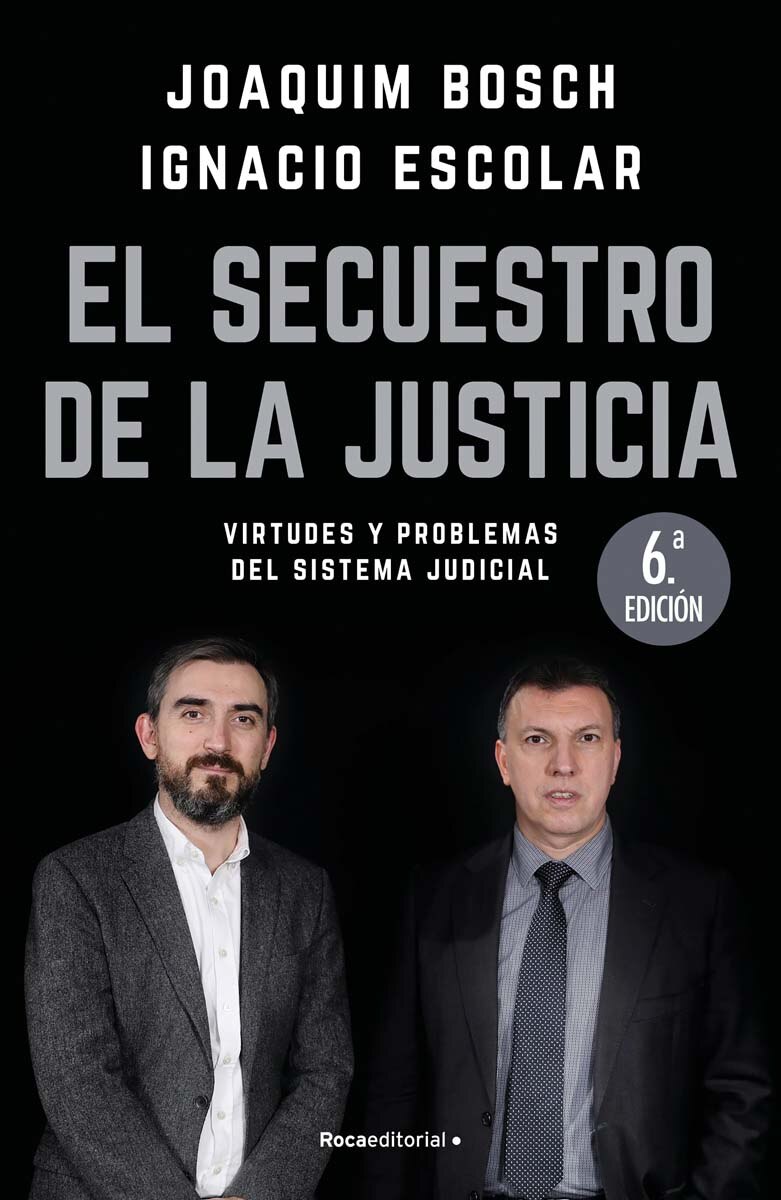 Imagen 0 de El secuestro de la justicia  (Tapa blanda con solapas Tapa blanda)