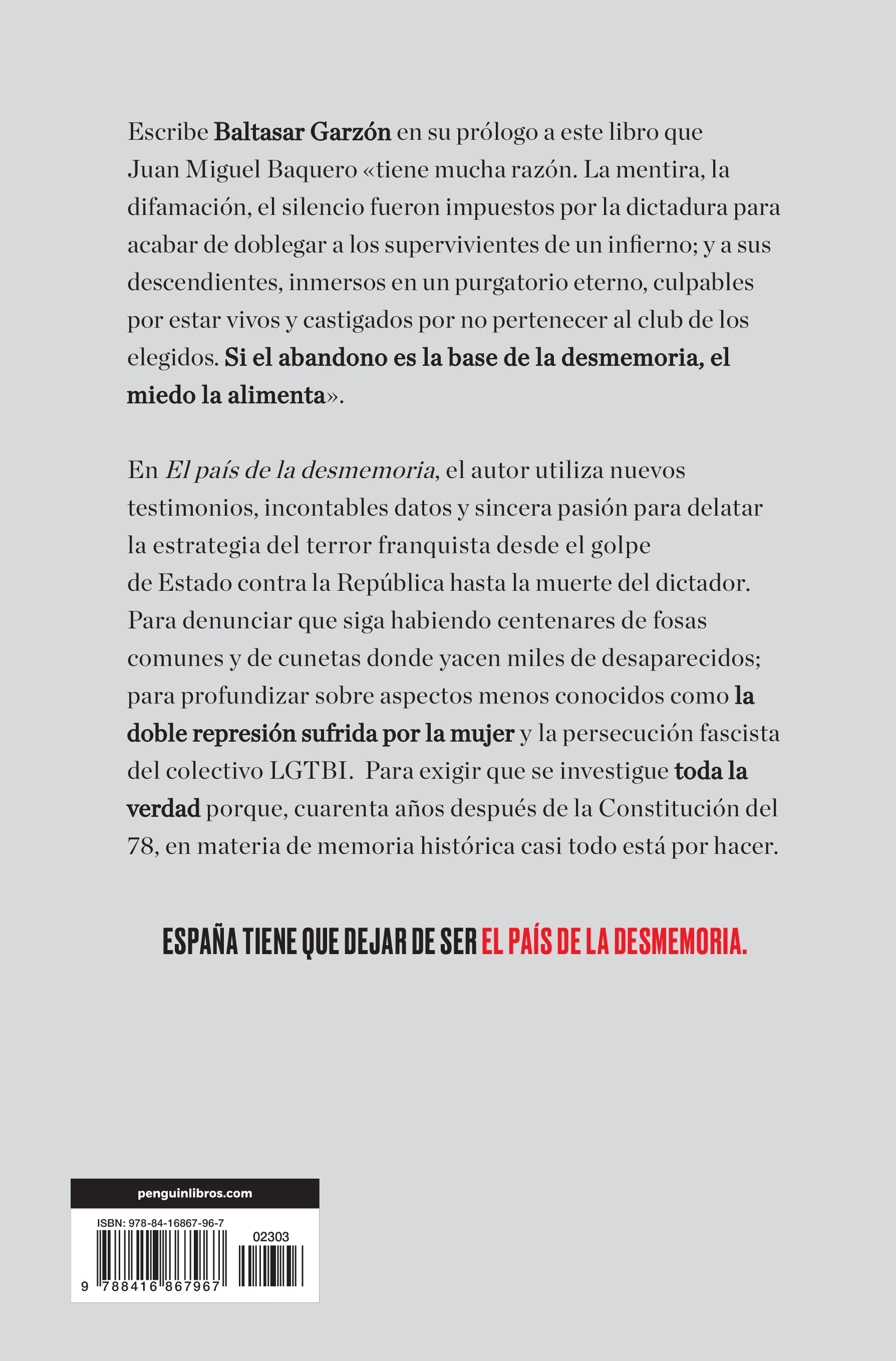 El país de la desmemoria: Del genocidio franquista al silencio interminable (Tapa blanda) 2