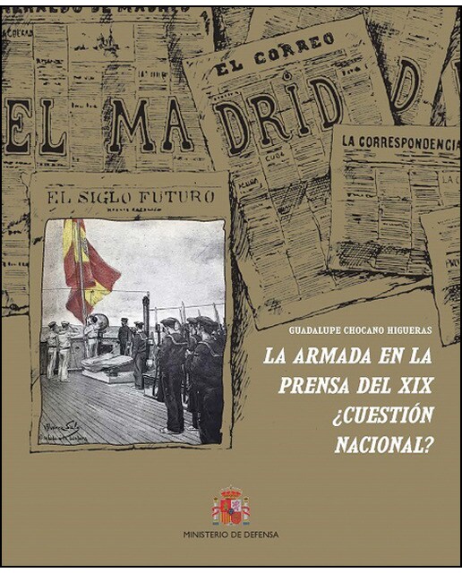 La armada en la prensa del xix ¿cuestión nacional? 1