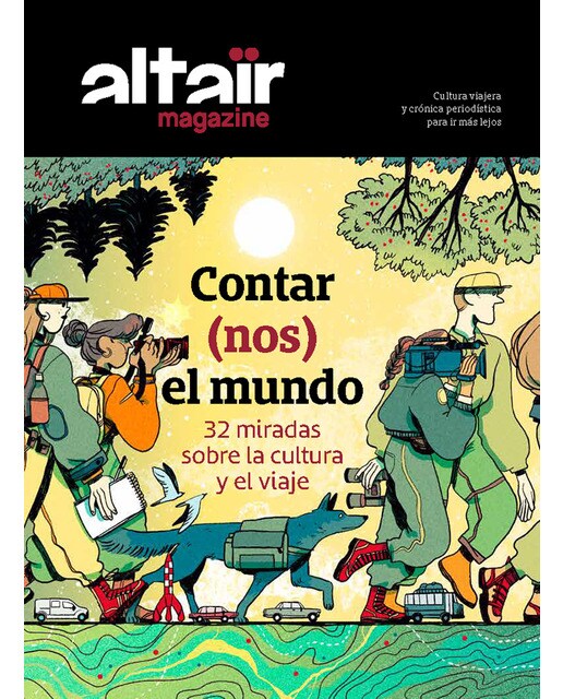 Contar el mundo: 32 miradas sobre la cultura y el viaje