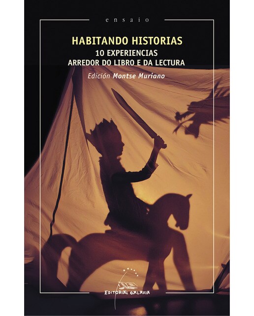 Habitando historias. 10 experiencias arredor do libro e da lectura(Tapa blanda) 1