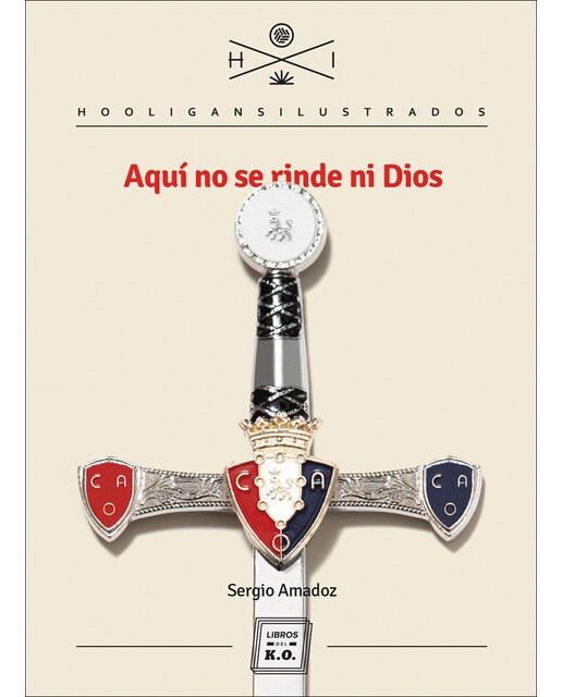 Aquí no se rinde ni dios (Tapa blanda) 1