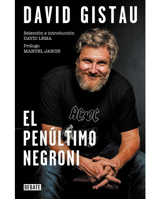 Imagen 0 de El penúltimo negroni: Artículos (1995-2019) (Tapa blanda)