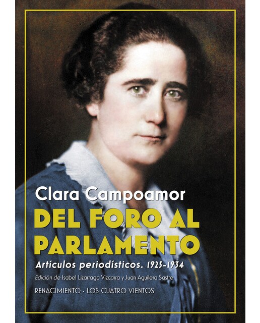Imagen 1 de Del foro al parlamento: Artículos periodísticos. 1925-1934 (Tapa blanda)