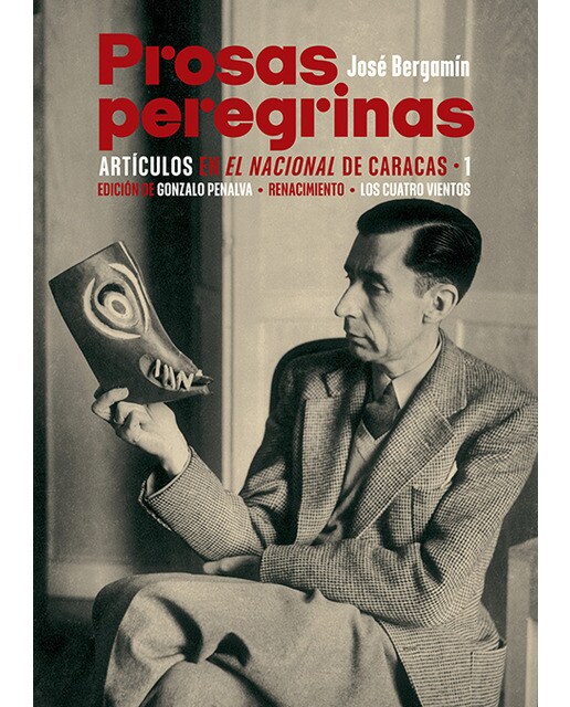 Imagen 1 de Prosas peregrinas: Artículos en el nacional de caracas (Tapa blanda)