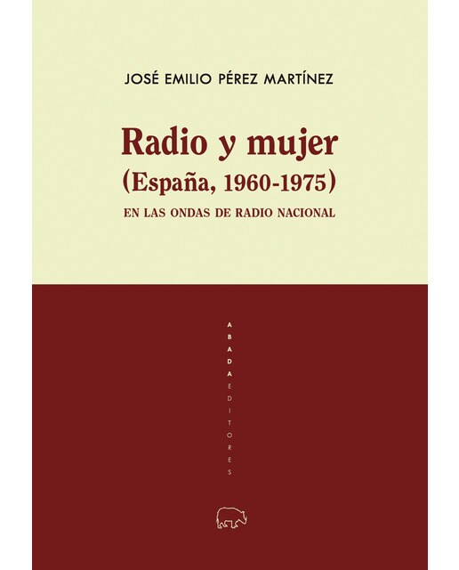 Imagen 0 de RADIO Y MUJER (ESPAÑA, 1960-1975) (Tapa dura Tapa blanda con solapas)