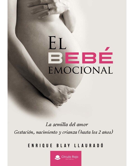 El bebé emocional