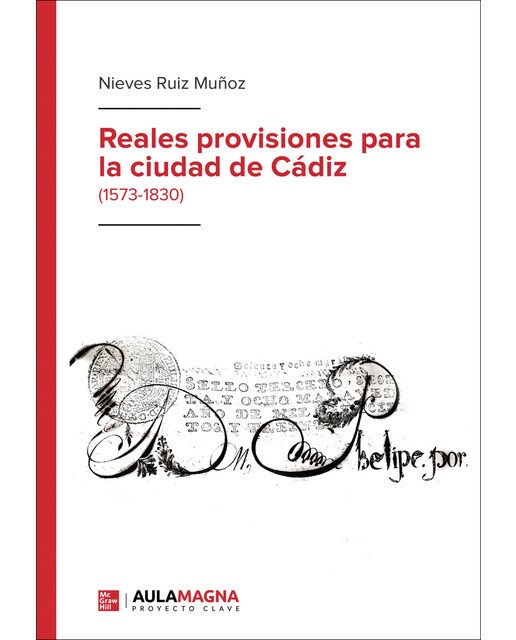 Reales provisiones para la ciudad de Cádiz (Capa mole) 1