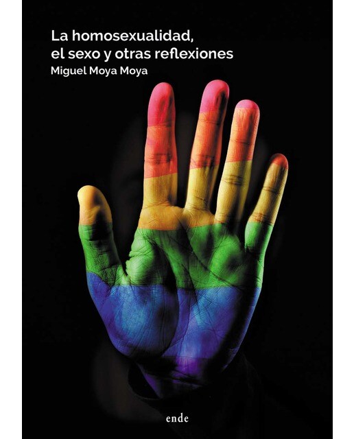La homosexualidad, el sexo y otras reflexiones