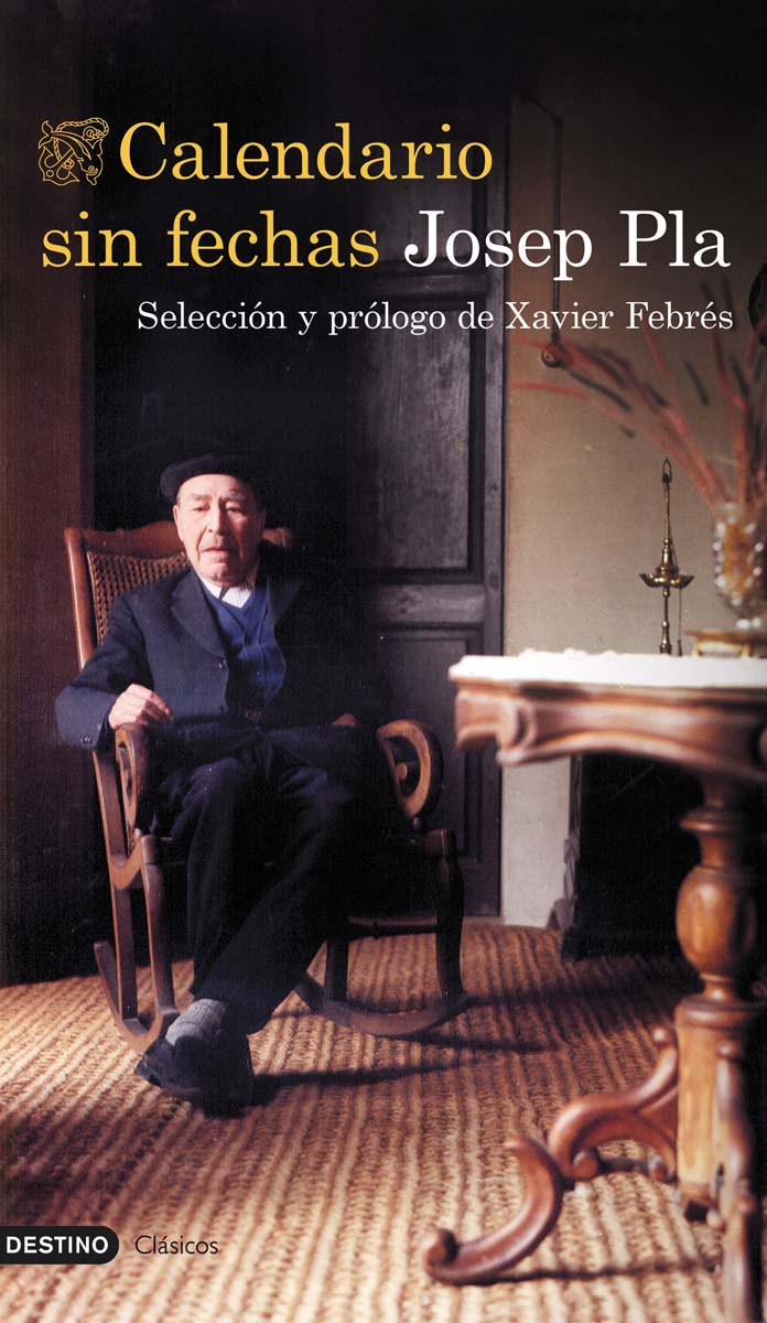 Calendario sin fechas: Selección y prólogo de Xavier Febrés (Capa mole com abas) 1