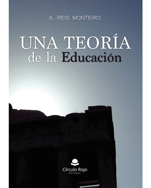 Una teoría de la educación (Capa mole) 1
