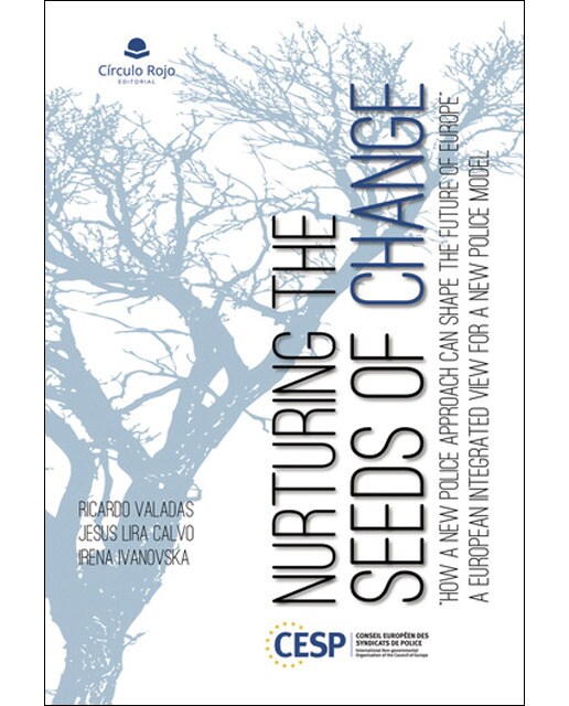 Nurturing the Seeds of Change - ?How a new police approach can shape the future of Europe? (Capa mole) 1