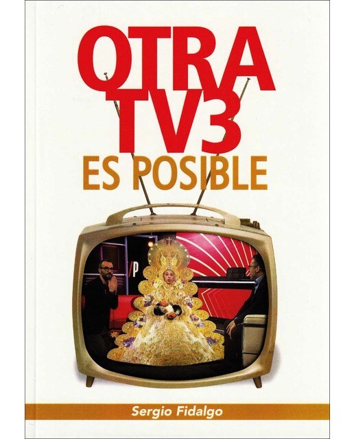 Imagen 0 de Otra TV3 es posible (Tapa blanda)