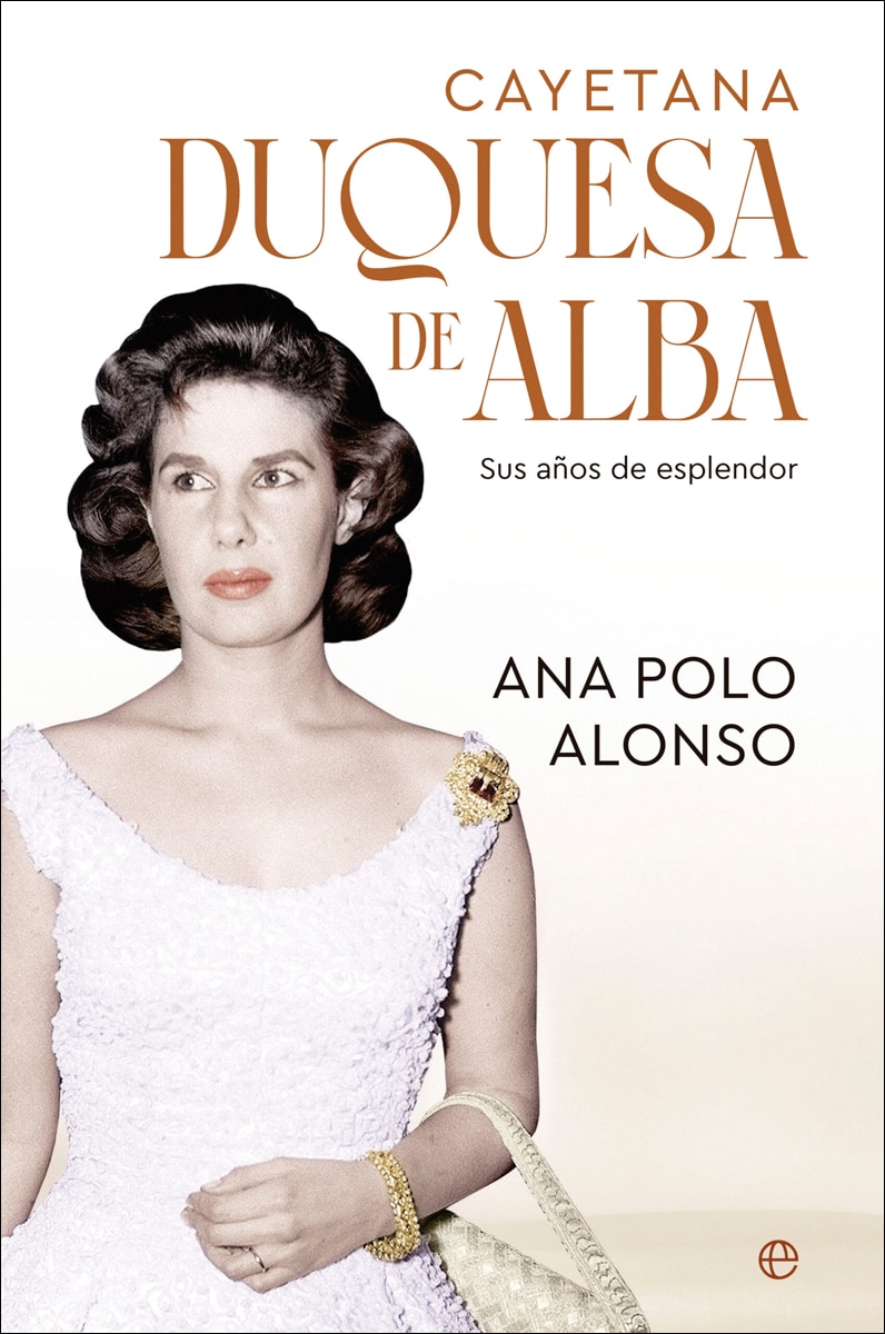 Imagen 1 de Cayetana. Duquesa de Alba: Sus años de esplendor  (Tapa blanda)