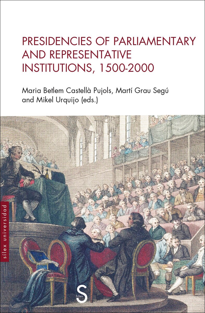 Presidencies of parliamentary and representative institutions, 1500-200 (Capa mole com abas) 1