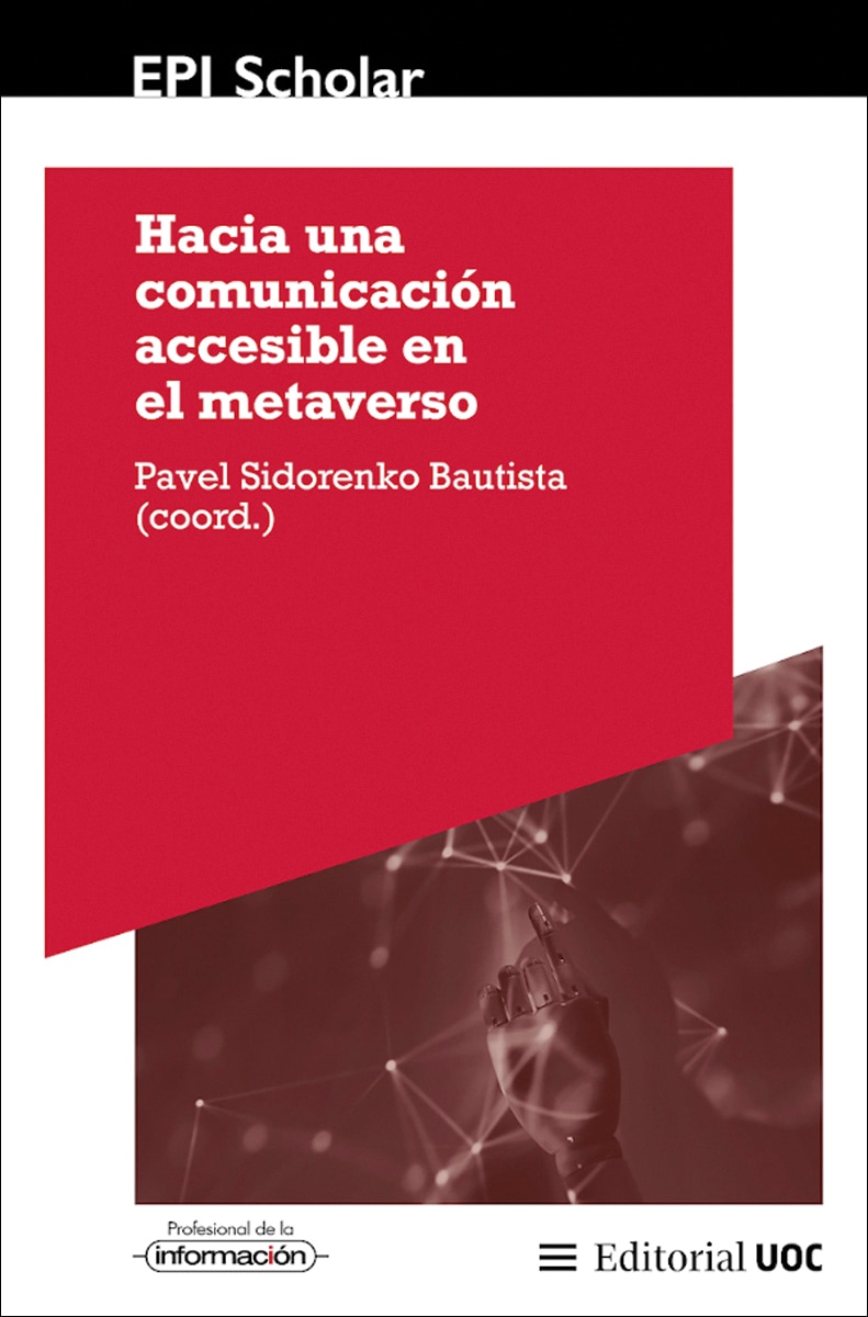 Hacia Una Comunicación Accesible En El Metaverso