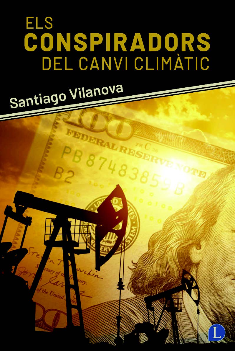 Imagem 0 de Els conspiradors del canvi climàtic (Capa mole com abas)