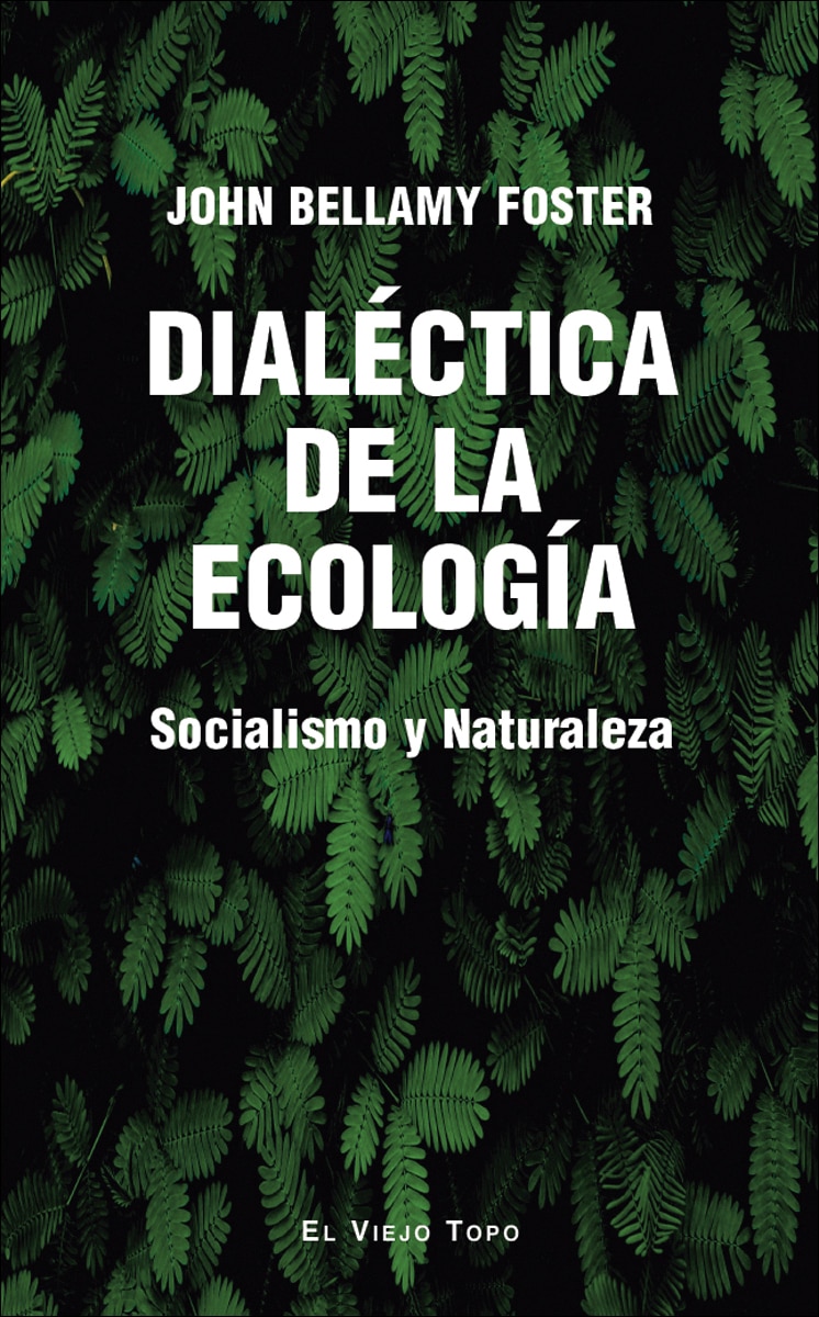 Imagem 0 de Dialéctica de la ecología: Socialismo y ecología (Capa mole com abas)
