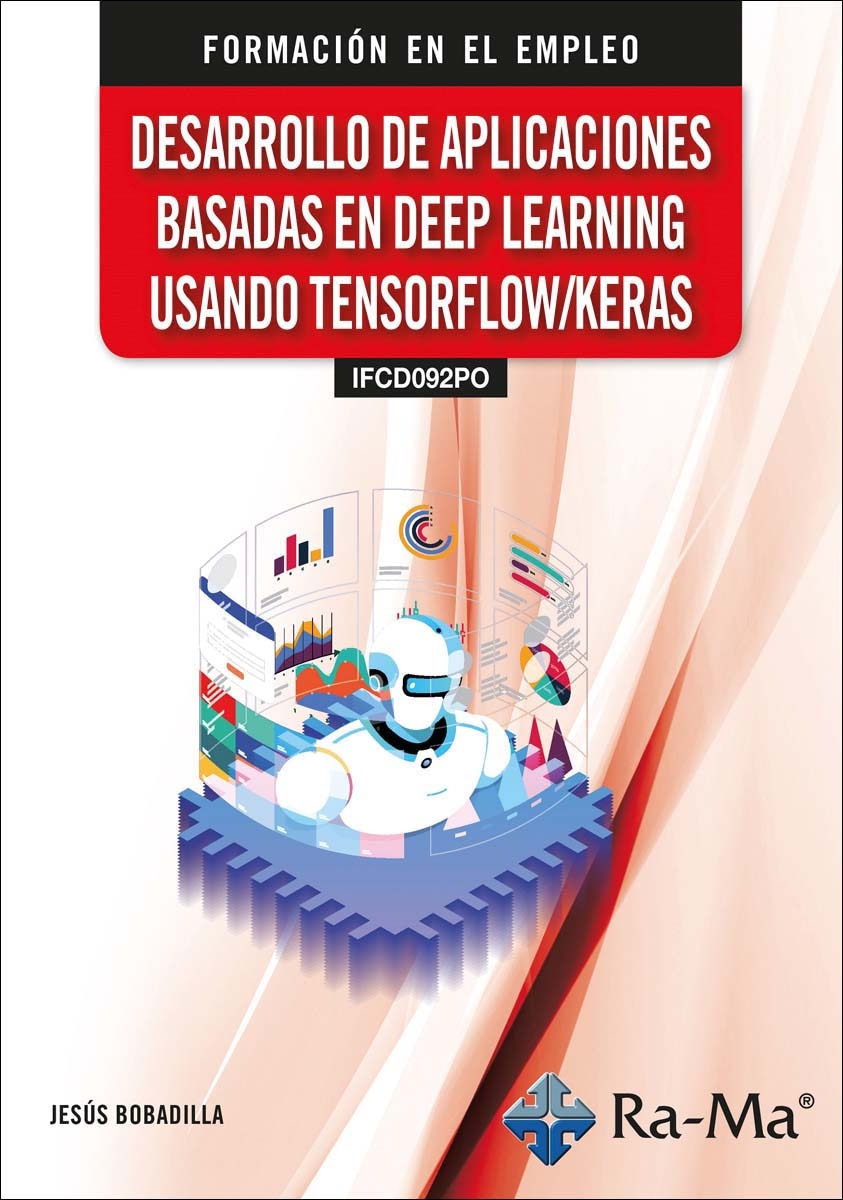 (IFCD092PO) Desarrollo de aplicaciones basadas en deep learning usando Tensorflow/Keras (Capa mole) 1
