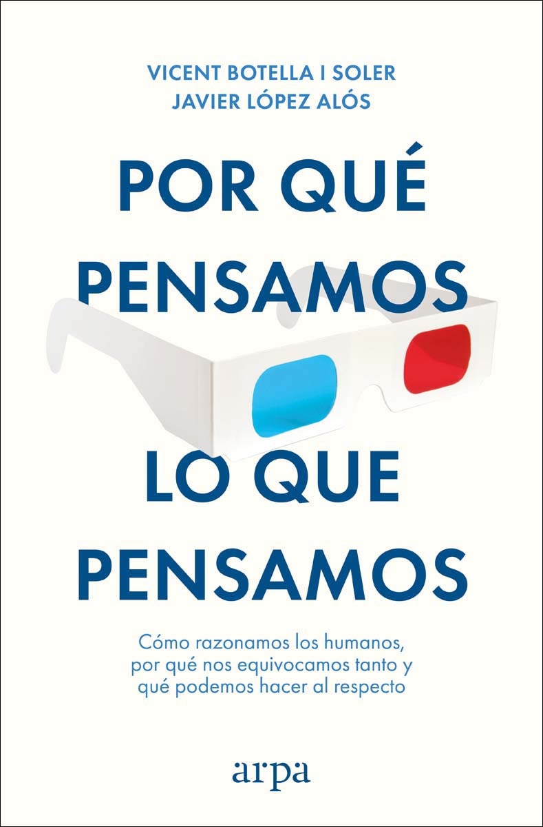 Imagem 0 de Por qué pensamos lo que pensamos: Cómo razonamos los humanos, por qué nos equivocamos tanto y qué podemos hacer al respecto (Capa mole com abas)