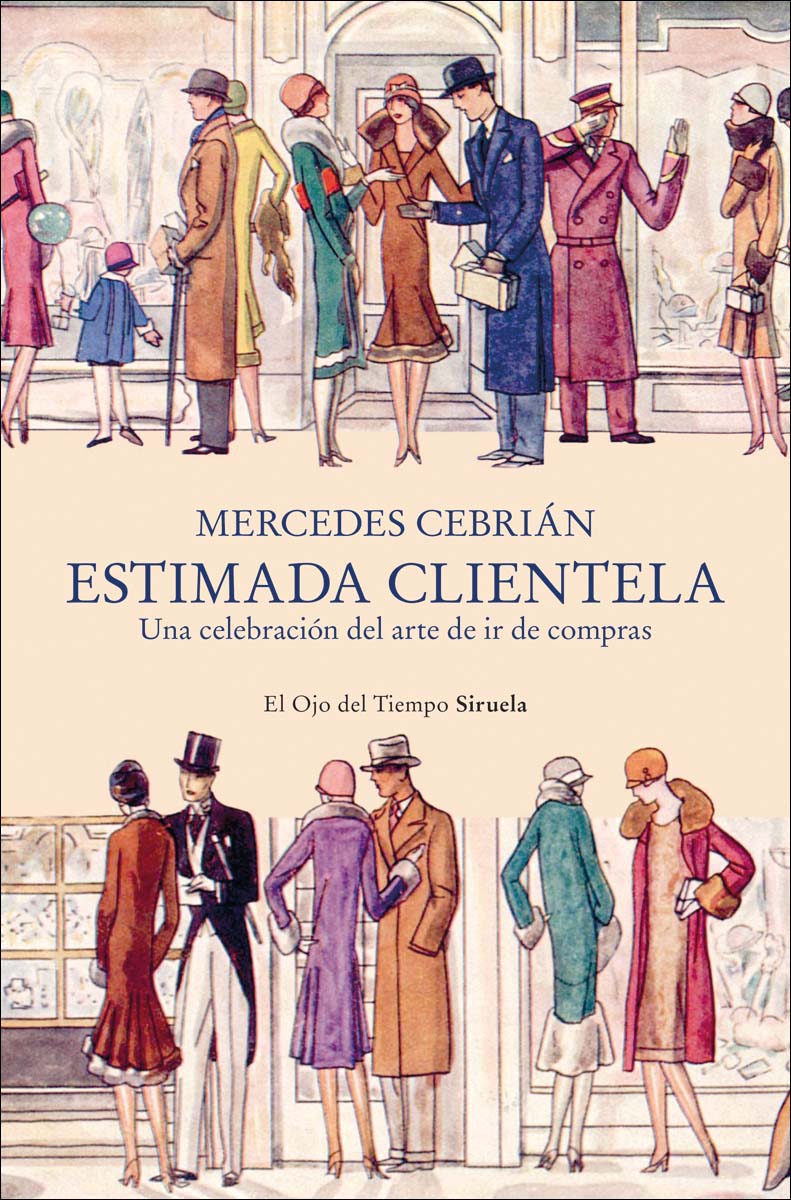 Imagem 0 de Estimada clientela: Una celebración del arte de ir de compras (Capa mole com abas)