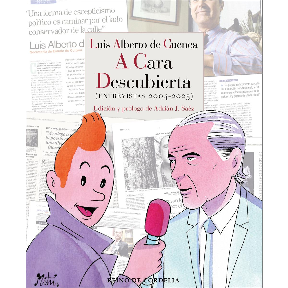 Imagem 0 de Luis Alberto de Cuenca a cara descubierta: Antología de entrevistas 2004-2025 (Capa mole)