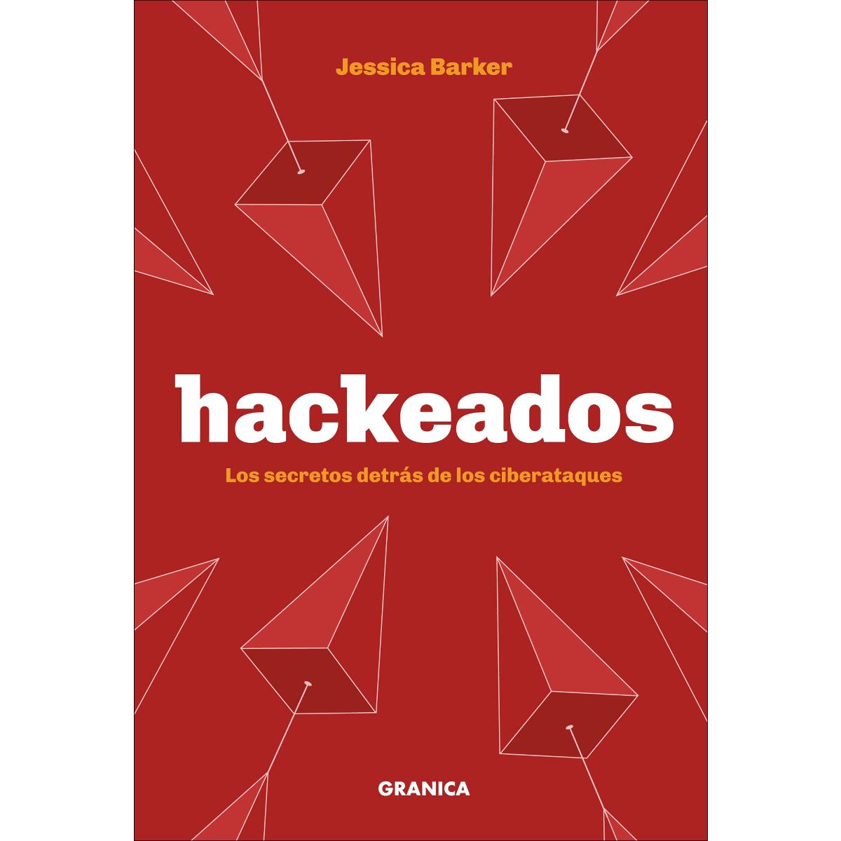 Imagem 0 de Hackeados: Los secretos detrás de los ciberataques (Capa mole)