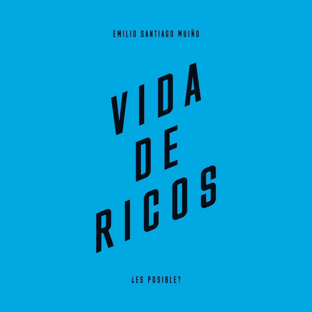Vida de ricos 1