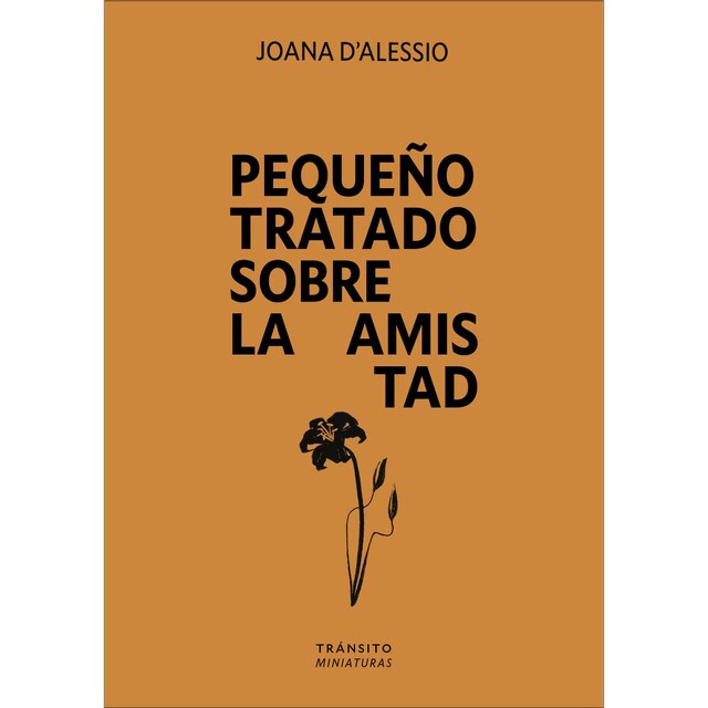 Pequeño tratado sobre la amistad