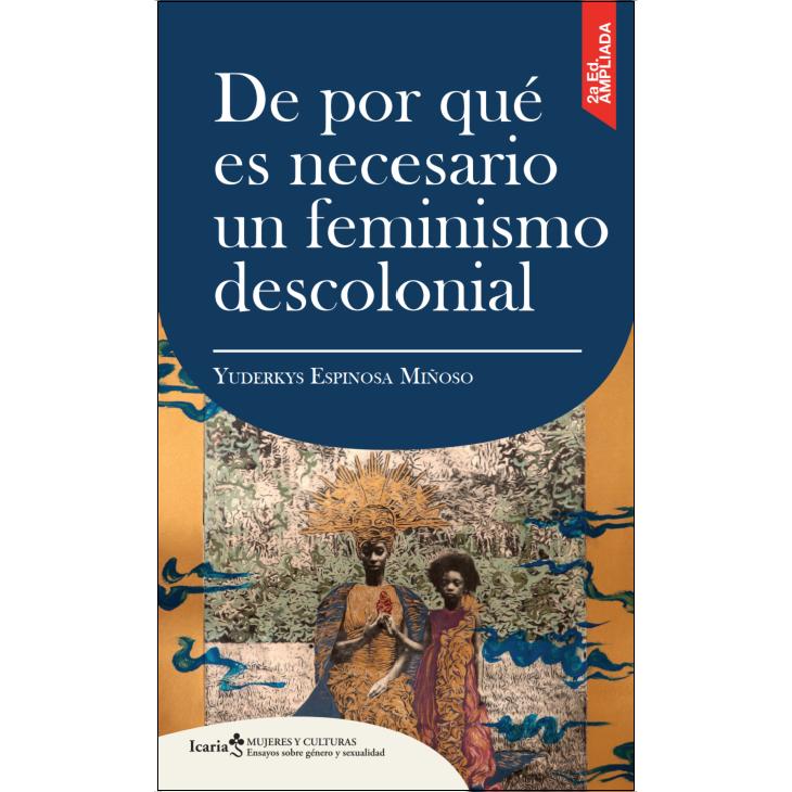 De por qué es necesario un feminismo descolonial (Capa mole com abas) 1