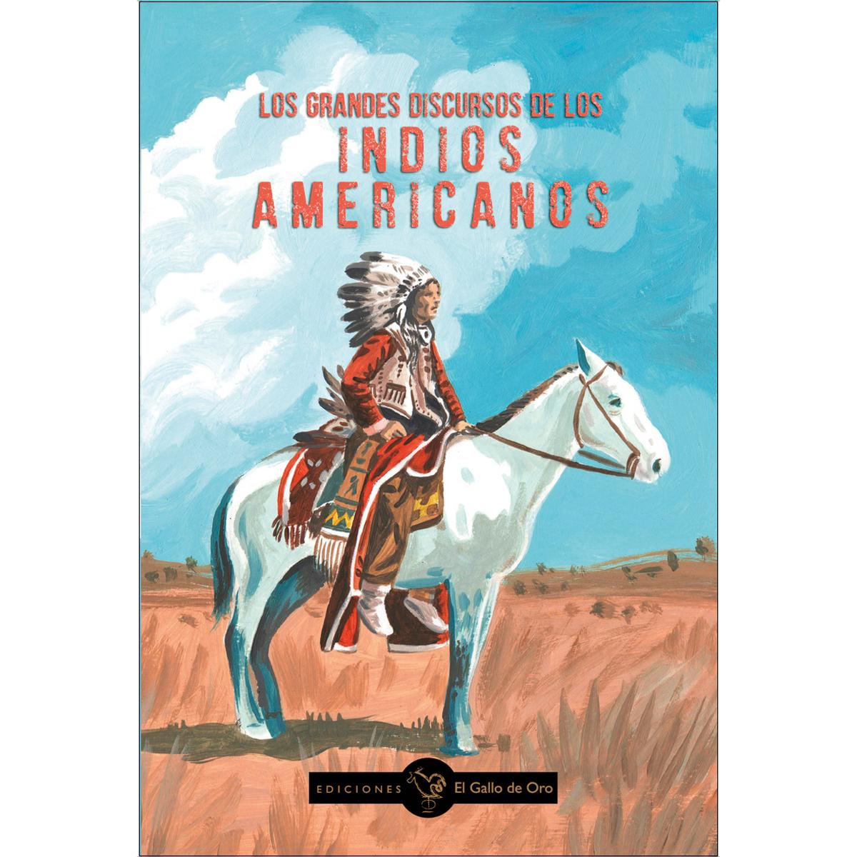 Imagem 0 de Los grandes discursos de los indios americanos