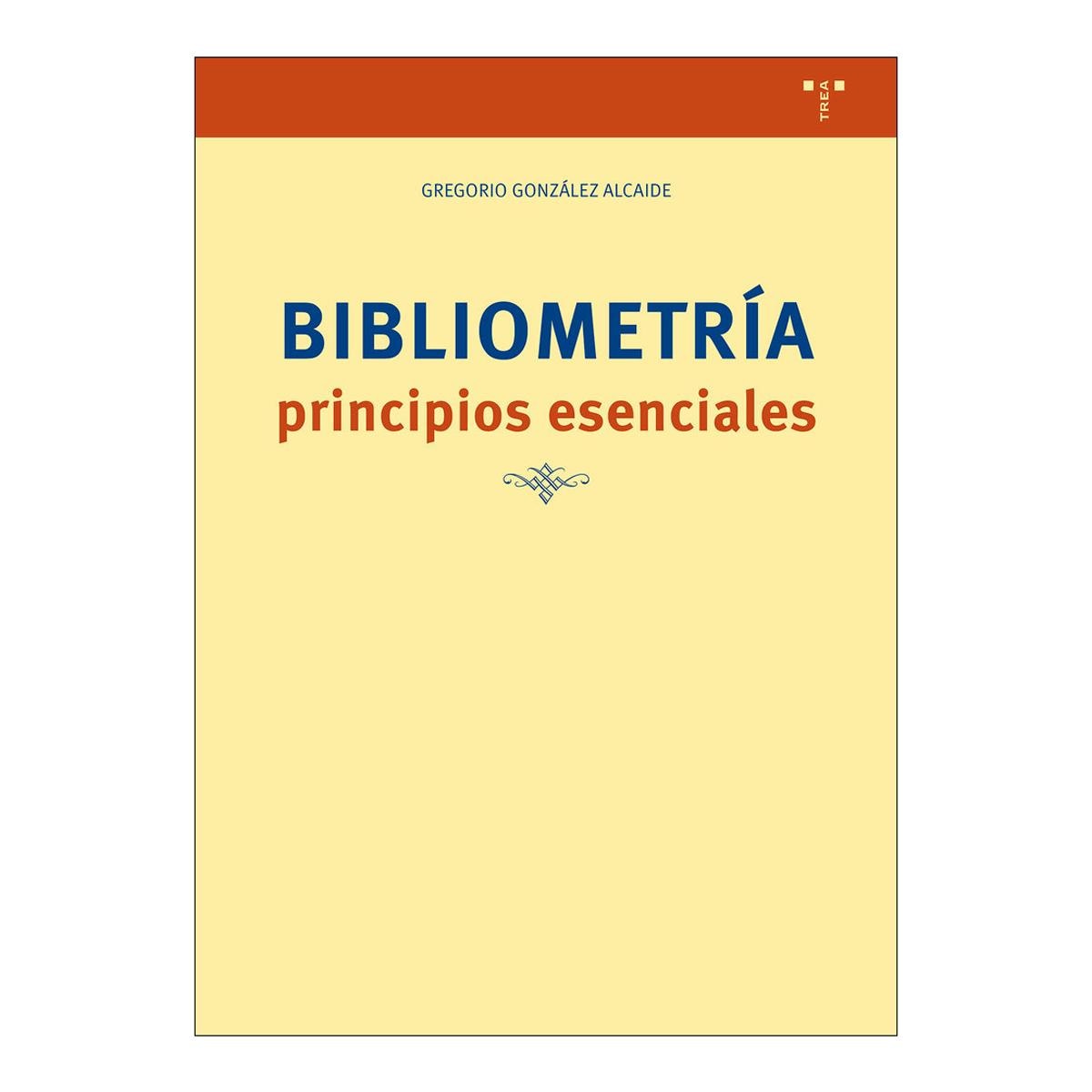 Bibliometría: principios esenciales (Capa mole com abas) 1