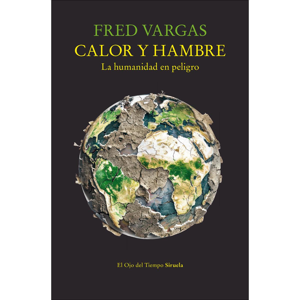 Imagem 0 de Calor y hambre: La humanidad en peligro (Capa mole com abas)