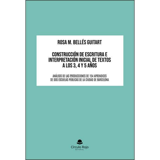Construcción de escritura e interpretación inicial de textos a los 3, 4 y 5 años 1