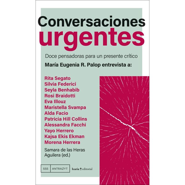 Imagem 0 de Conversaciones urgentes: Doce pensadoras para un presente crítico (Capa mole com abas)