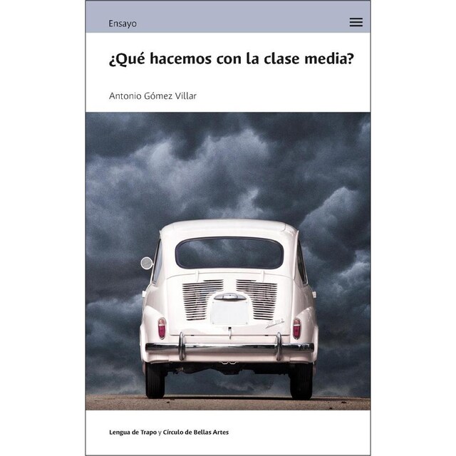 Imagem 0 de ¿Qué hacemos con la clase media? (Capa mole com abas)