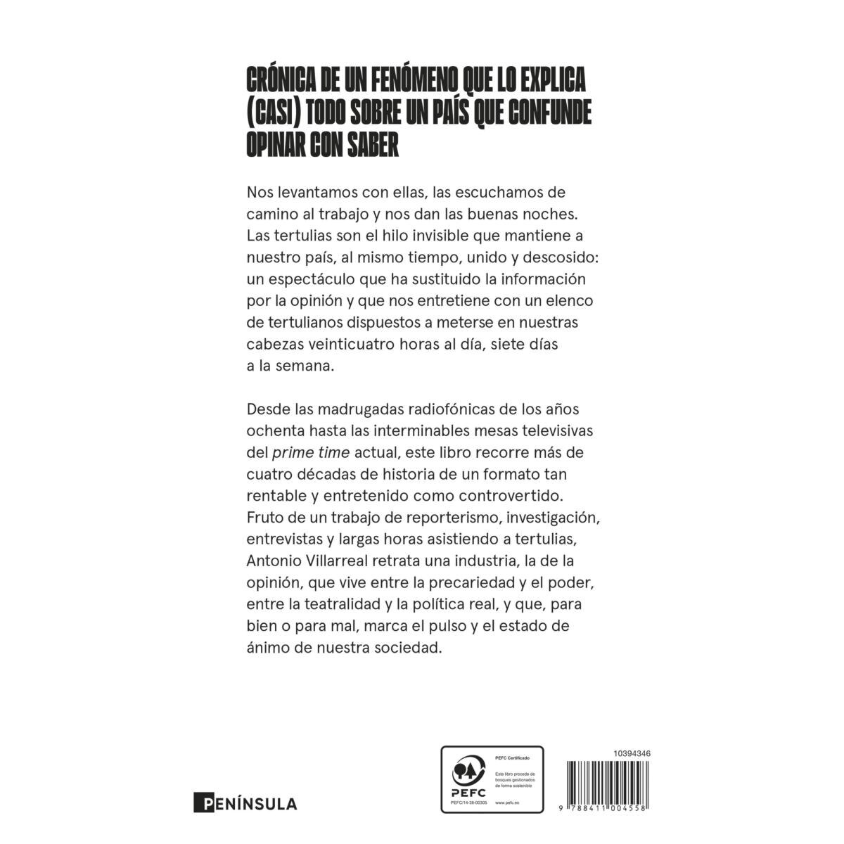 Tertulianos: Un viaje a la industria de la opinión en España (Capa mole com abas) 2
