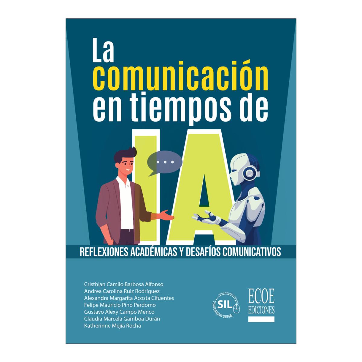 Imagem 0 de La comunicación en tiempos de ia