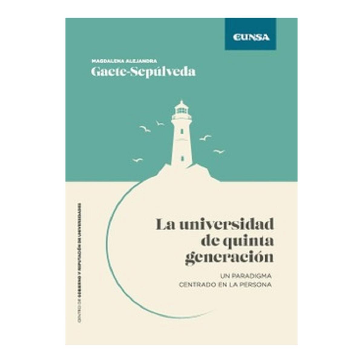 La universidad de quinta generacion