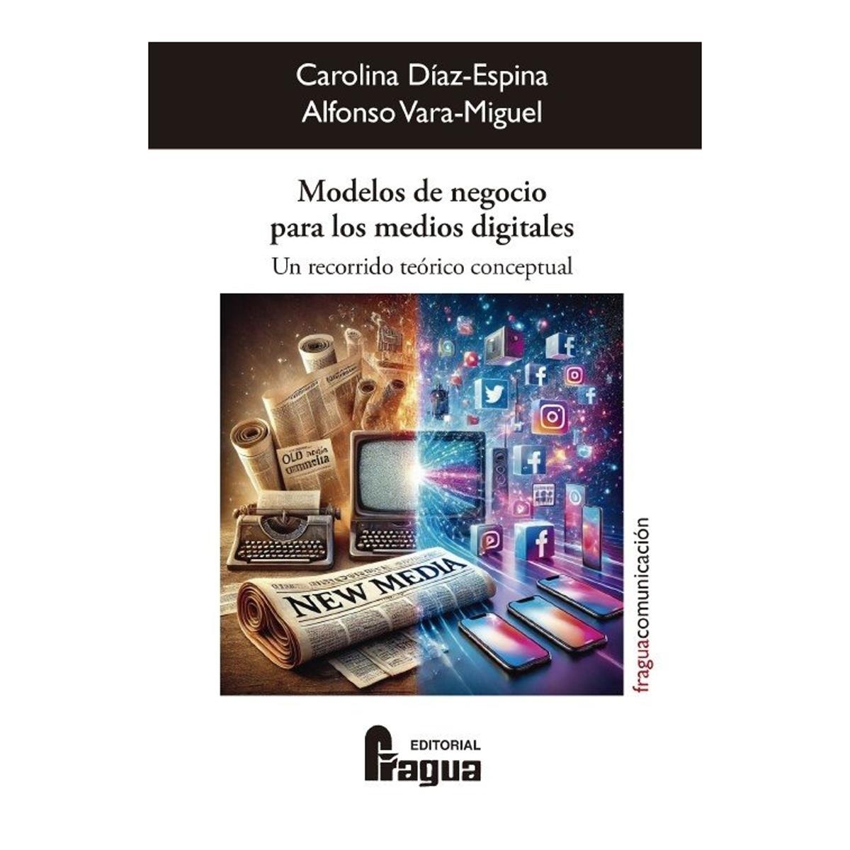 Imagem 0 de Modelos de negocio para los medios digit