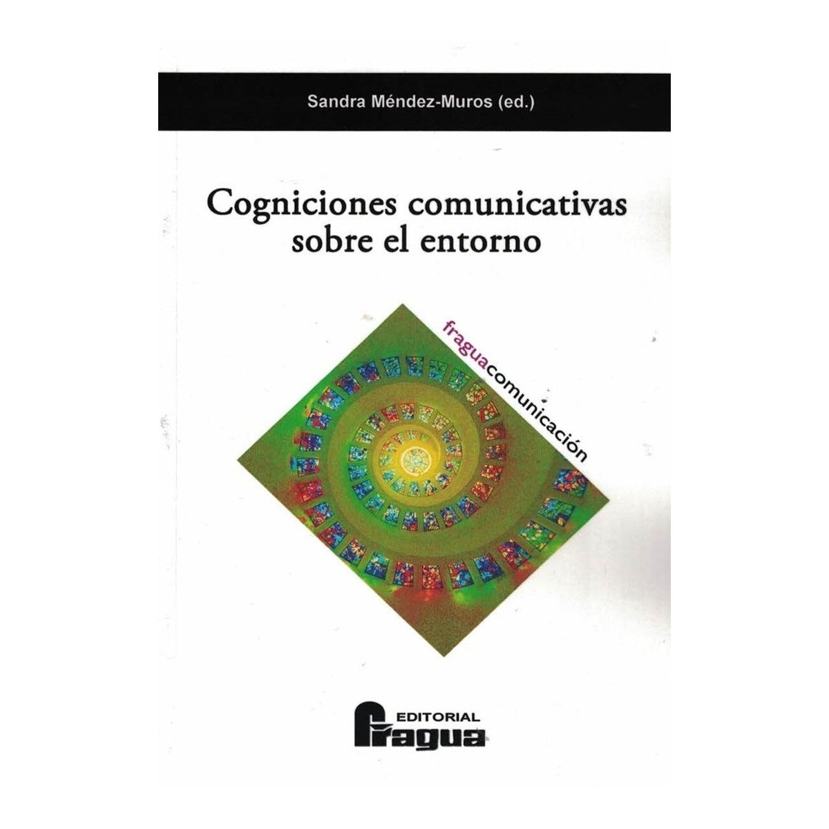 Imagen 0 de COGNICIONES COMUNICATIVAS SOBRE EL ENTOR (Tapa blanda)