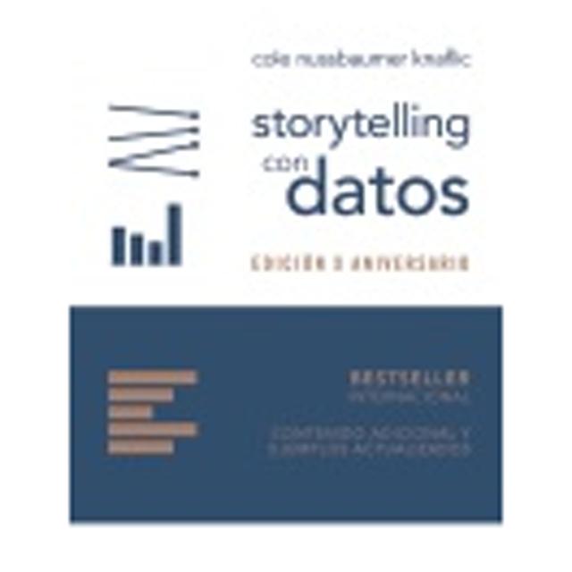 STORYTELLING CON DATOS. EDICIÓN X ANIVER  (Capa Mole com Abas) 2