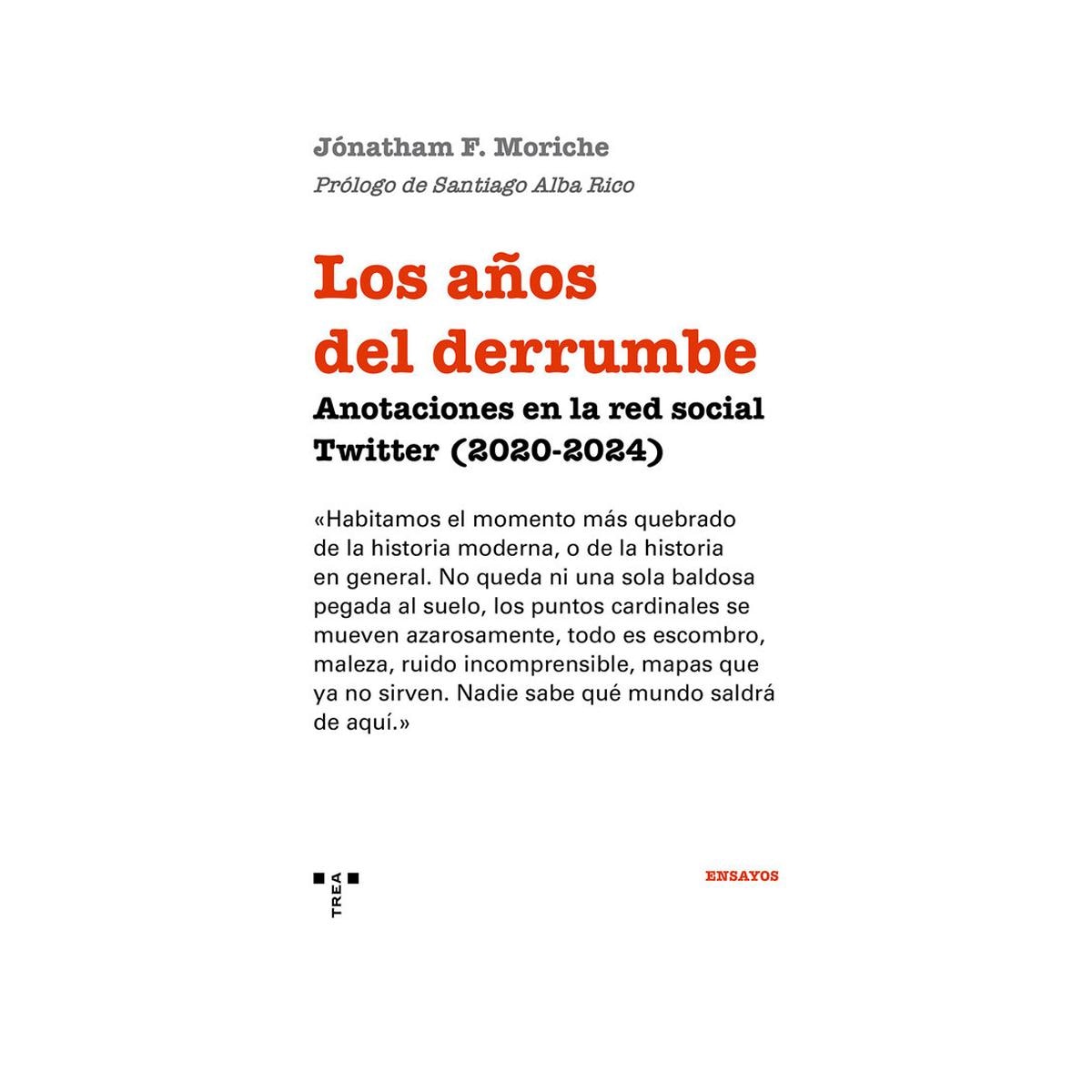 LOS AÑOS DEL DERRUMBE