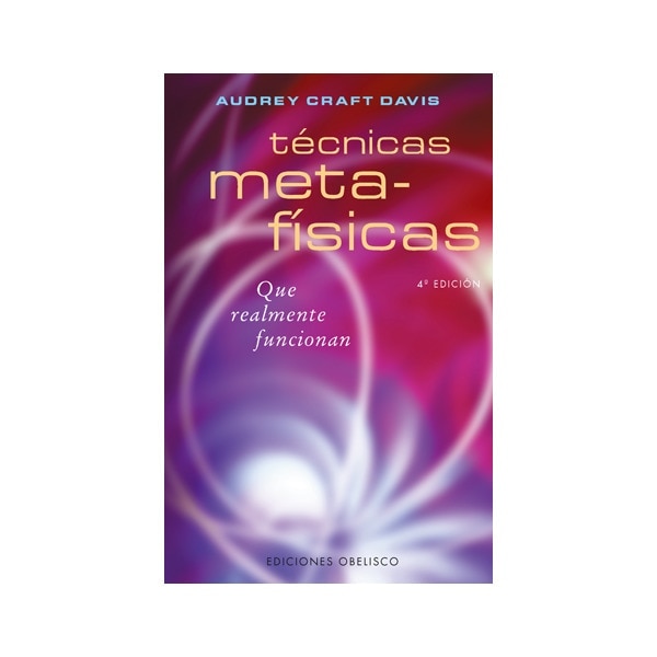 Imagen 0 de Técnicas metafísicas que realmente funcionan (Tapa blanda)