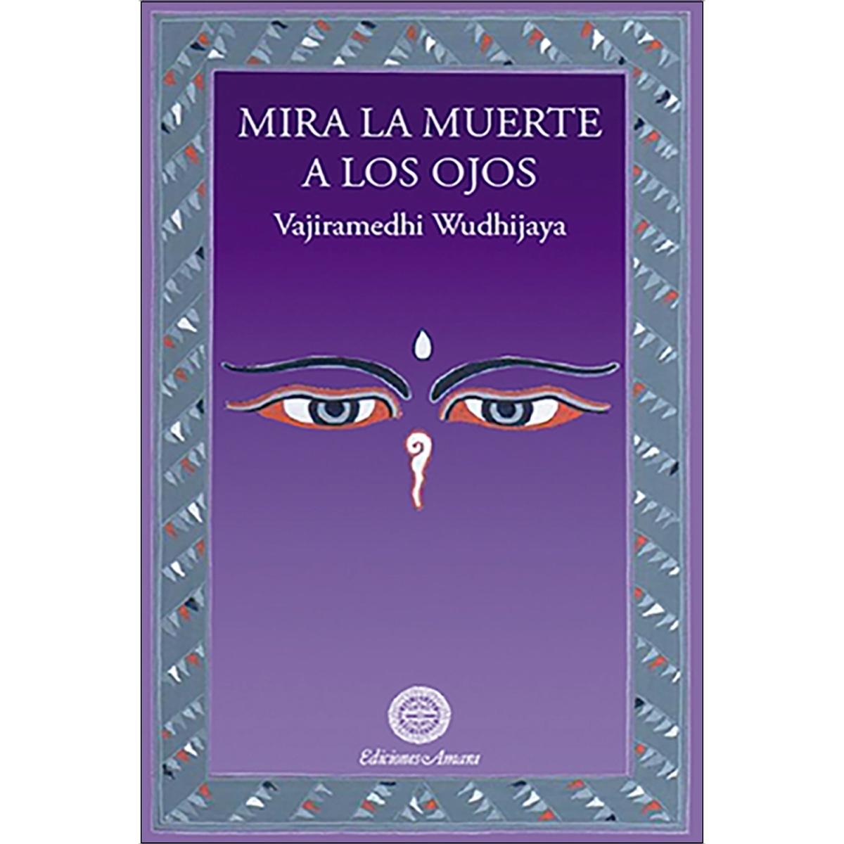 Imagem 0 de Mira la muerte a los ojos (Capa mole)