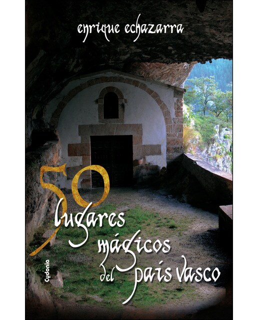 50 lugares mágicos del país vasco(Tapa blanda) 1