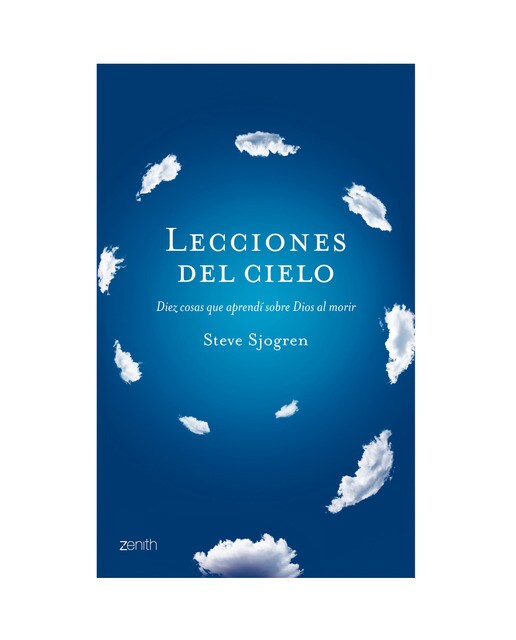 Lecciones del cielo: Diez cosas sobre Dios que aprendí cuando viajé al cielo (Capa mole com abas) 1