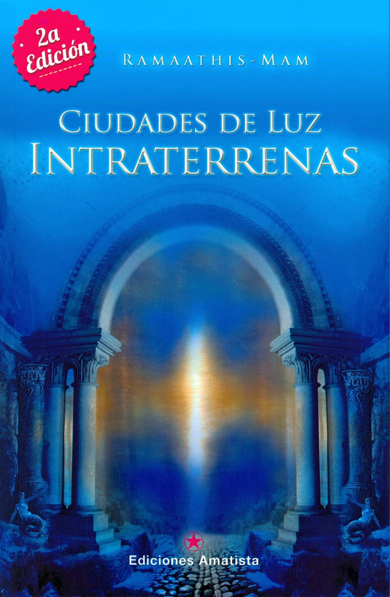 Ciudades de luz intraterrenas(Tapa blanda) 1