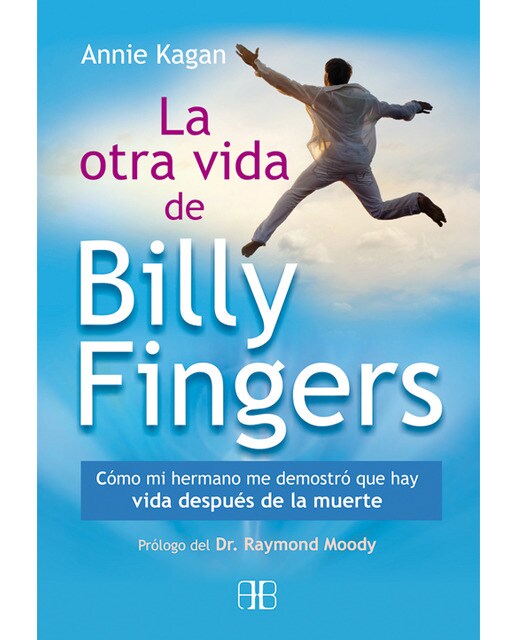 La otra vida de Billy Fingers: Cómo mi hermano me demostró que hay vida después de la muerte (Capa mole com abas) 1