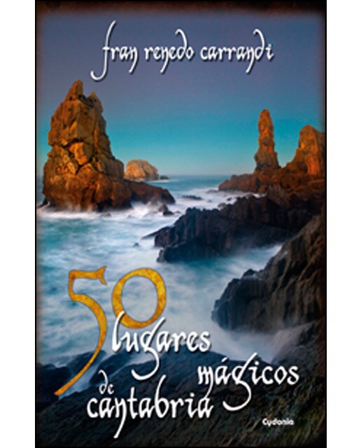 50 lugares mágicos de cantabria(Tapa blanda) 1
